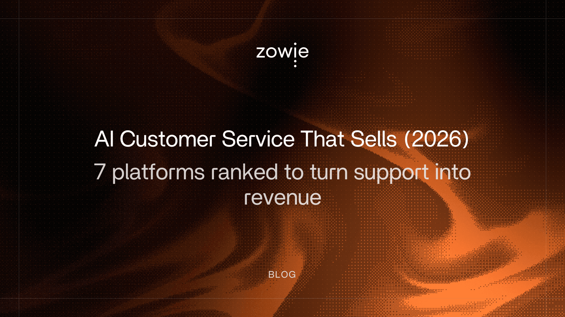 Hero image for Best AI Customer Service Platforms That Drive Revenue 2026