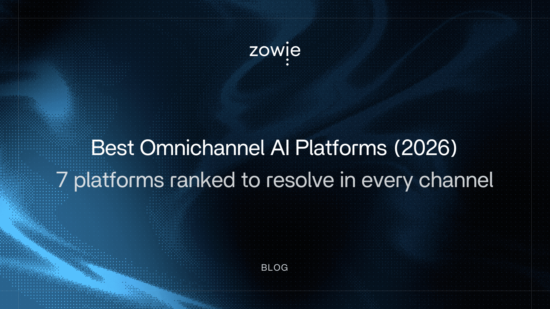 Hero image for Best Omnichannel AI Customer Service Platforms 2026